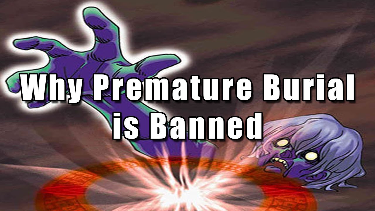 Why Premature Burial is Banned