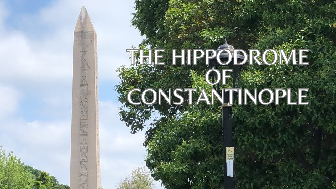 The Hippodrome of Constantinople