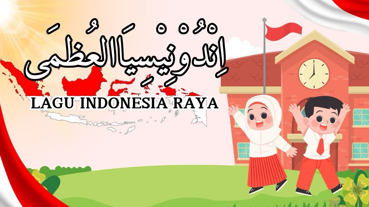 Lagu Indonesia Raya Versi Arab