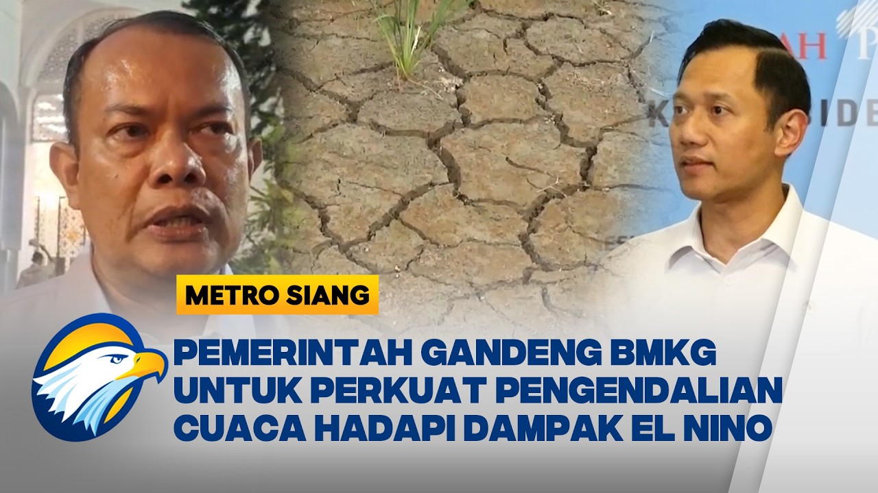 Pemerintah dan BMKG Siapkan Modifikasi Cuaca Hadapi Kemarau  [Metro Siang]