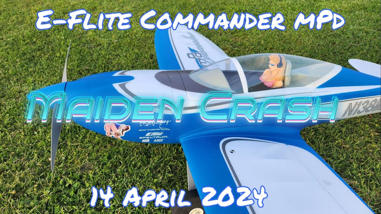 FT Flying Session - 6 E Flite Commander MpD Maiden & Crash