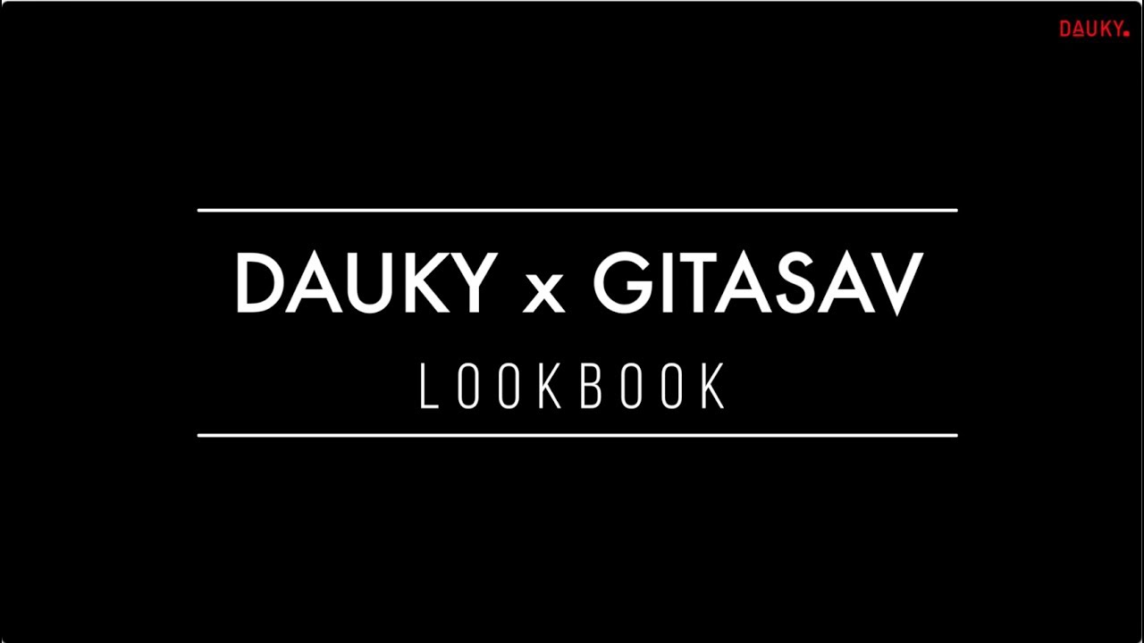 Dauky x Gitasav Lookbook