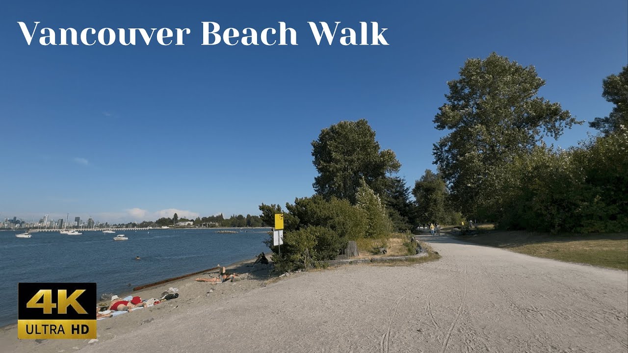 4K Walking Tour - Beach Walk // Vancouver, BC // Spanish Banks to Kitsilano Beach