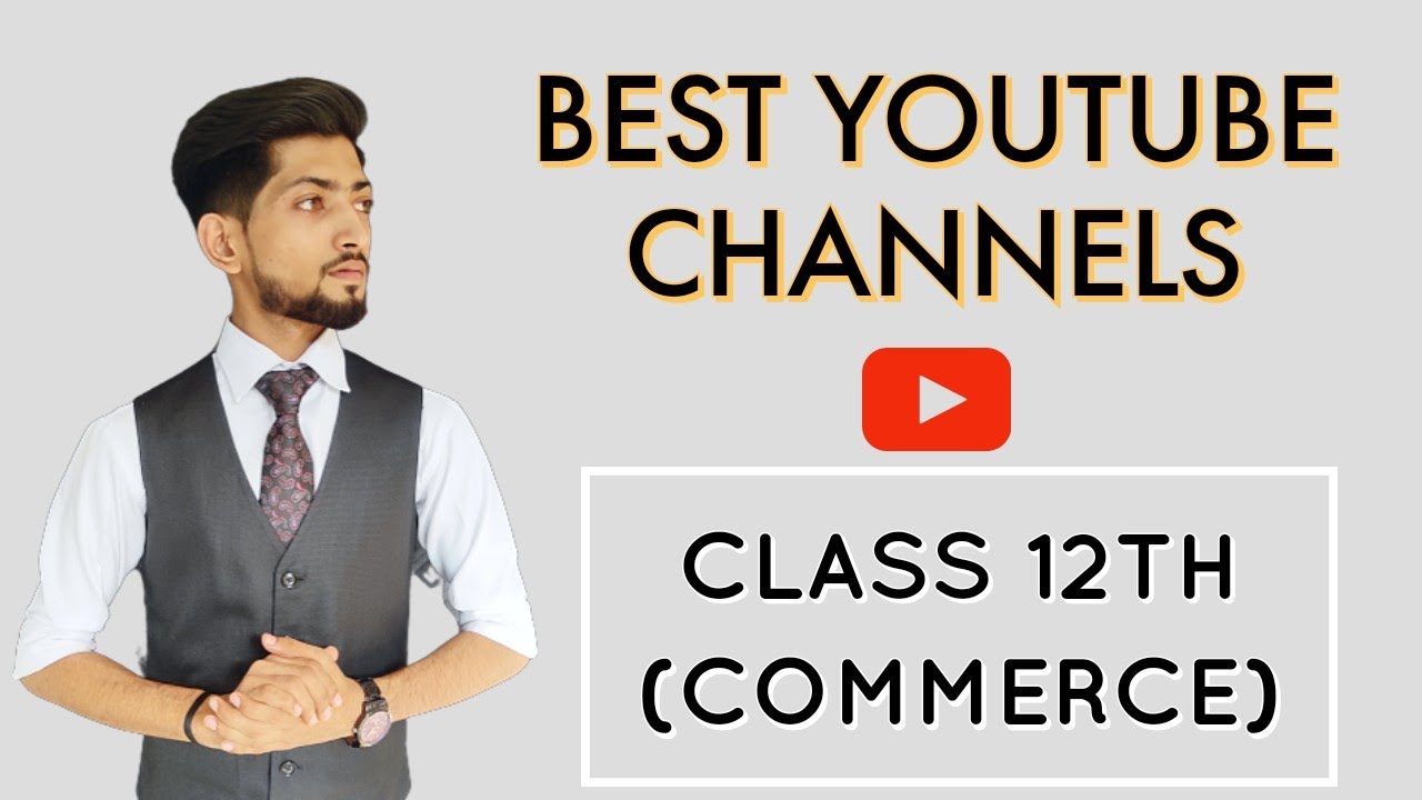 Best Youtube Channels For Class 12 Commerce. #class12th #shorts #commerce #inspirationalanand
