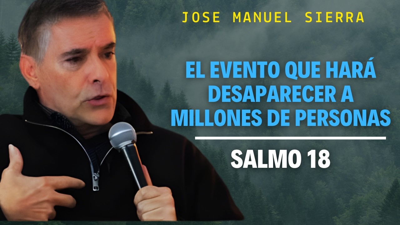 Pastor José Manuel Sierra - Las Señales del Fin de los Tiempos Están Estallando