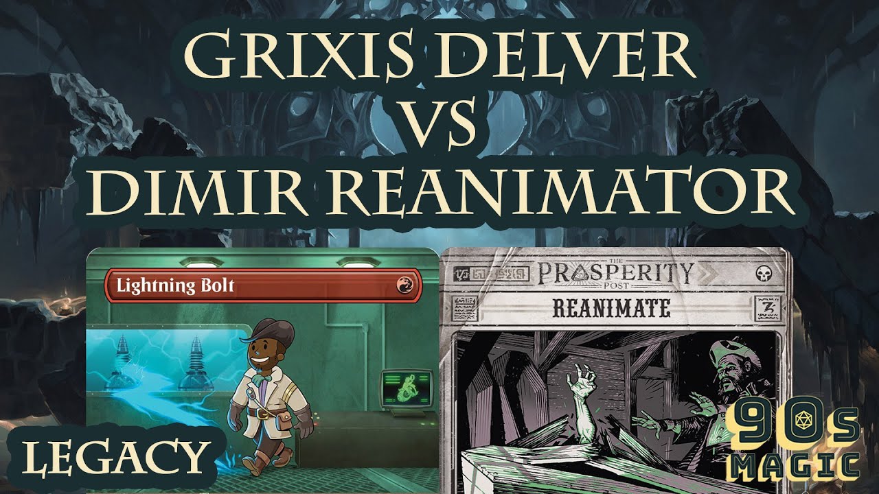 Grixis Delver vs Dimir Reanimator [Legacy $2000 Round 6]
