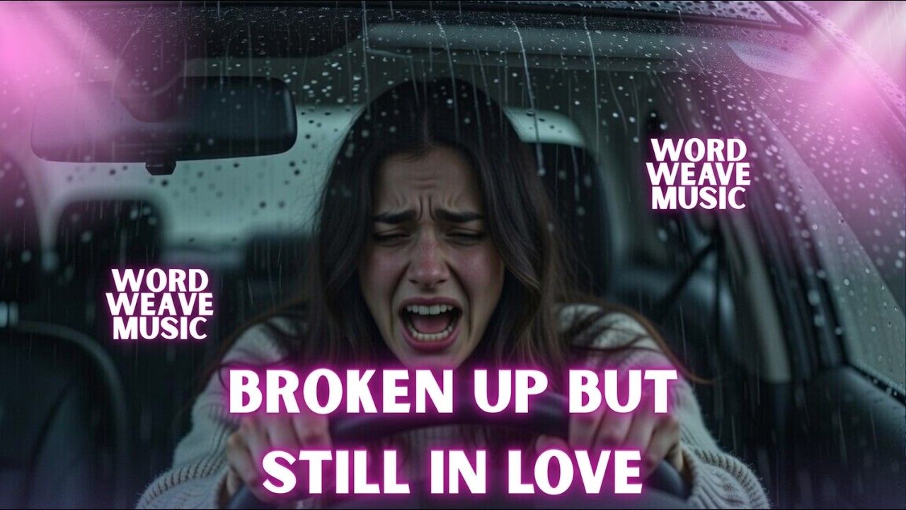 Broken Up But Still in Love (Official Music Video) | Emotional Breakup Song 2026