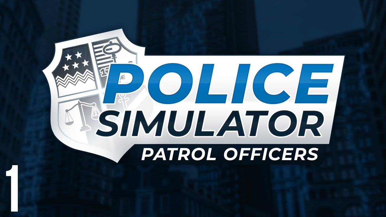 Police Simulator Patrol Officers LIVE #1 - Rendőrnek állok!