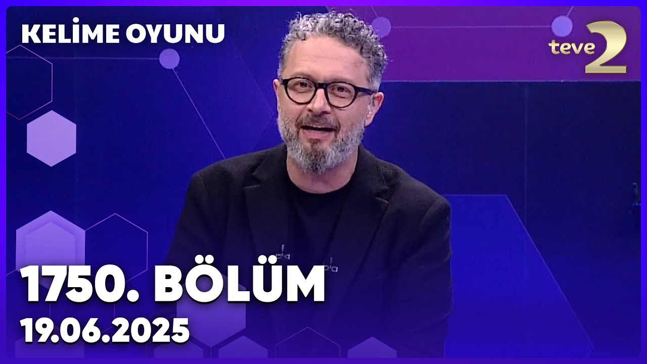 Kelime Oyunu 1750. B&ouml;l&uuml;m | 19 Haziran 2025
