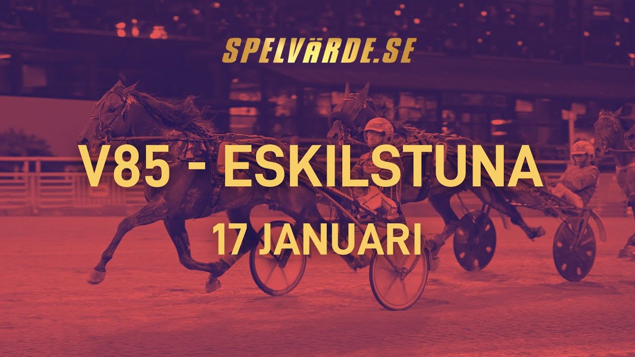 Uppsnack V85 Eskilstuna 17/1