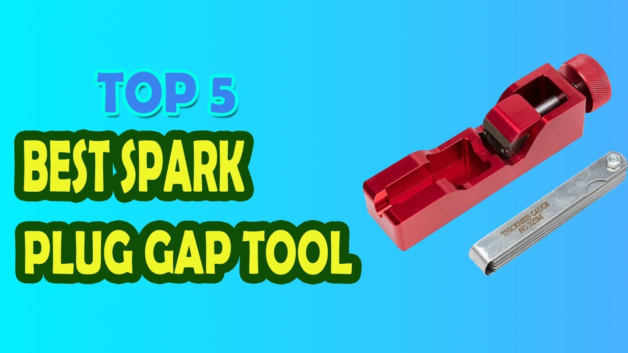 Best Spark Plug Gap Tool in 2023