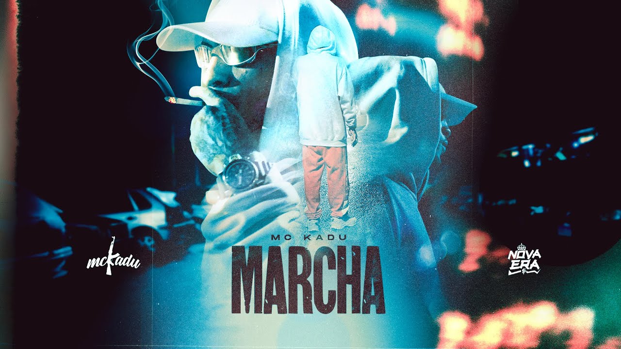 Mc Kadu - Marcha (Clipe Oficial)
