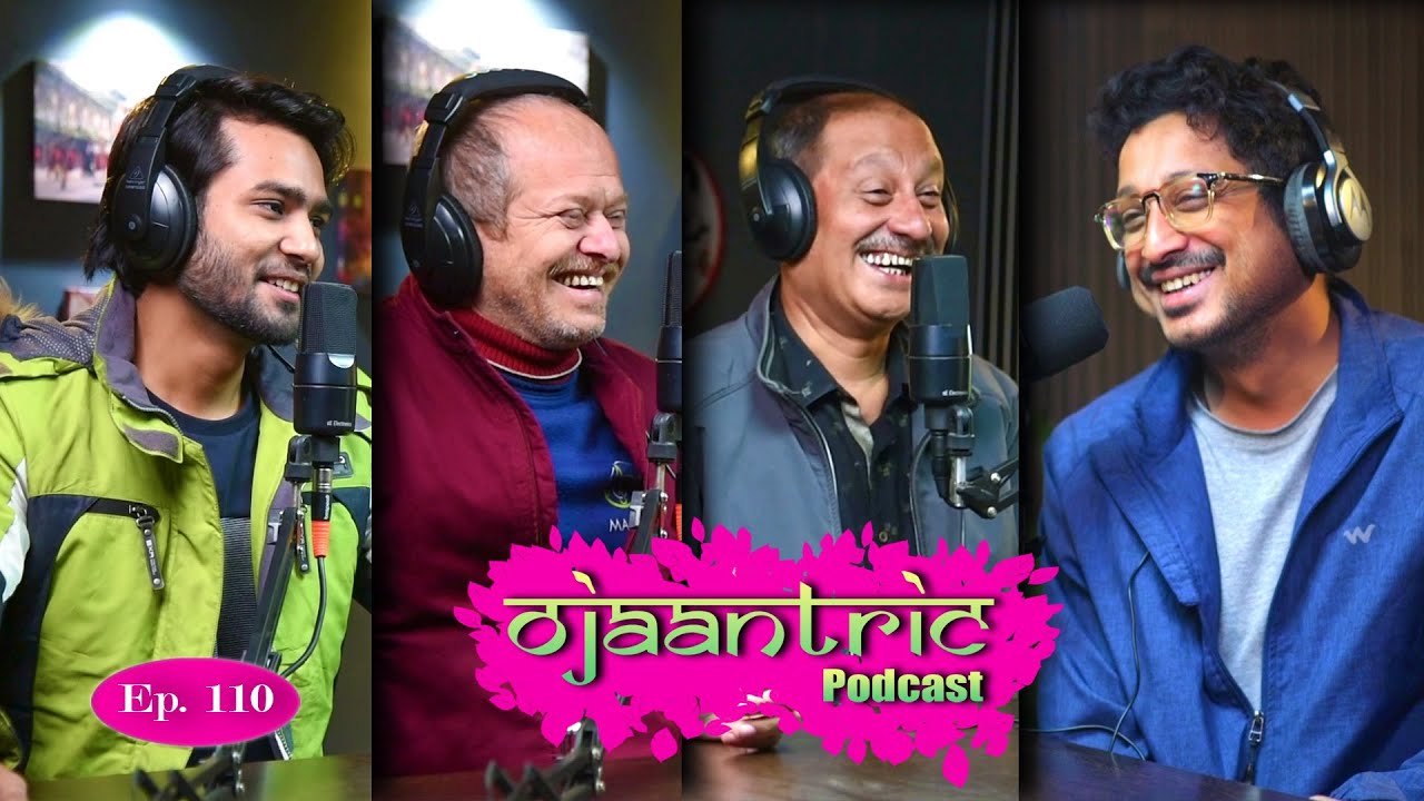 Ojaantric || Assamese Podcast Ft. TEAM Satya || Ep.110