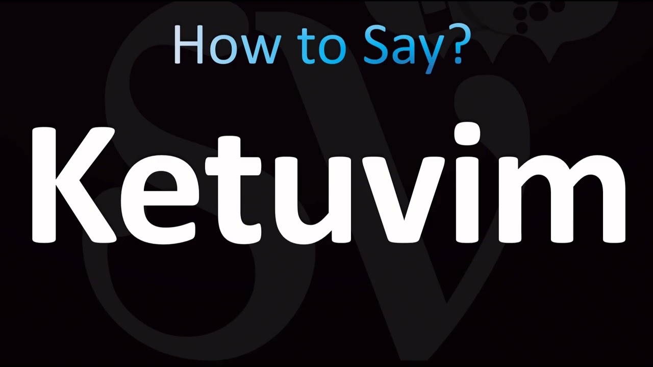 How to Pronounce ''Ketuvim'' Correctly! (BIBLE)