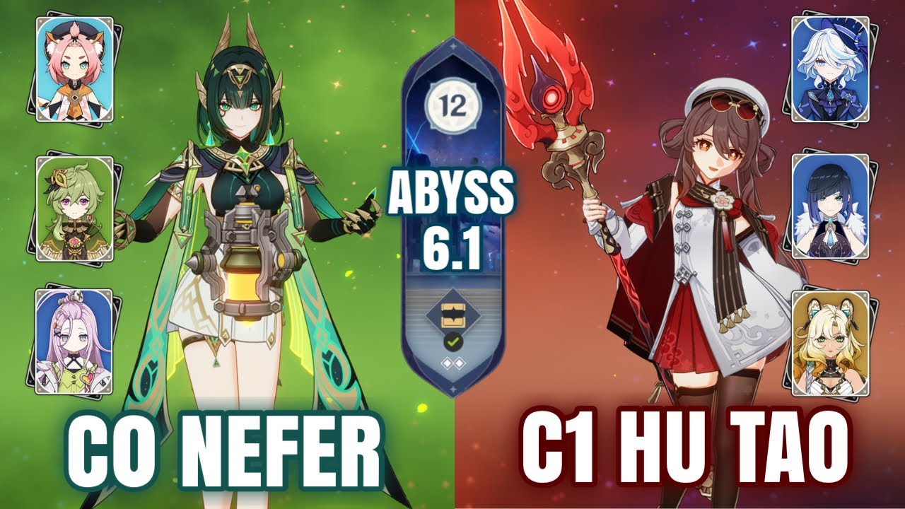 C0 Nefer & C1R1 Hu Tao | NEW Spiral Abyss 6.1 Floor 12 | Genshin Impact