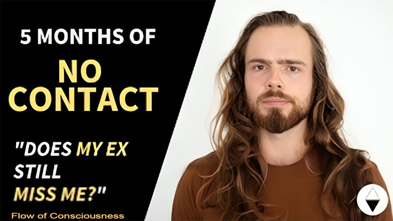 5 Months of NO CONTACT - Does My Ex Still Love Me?