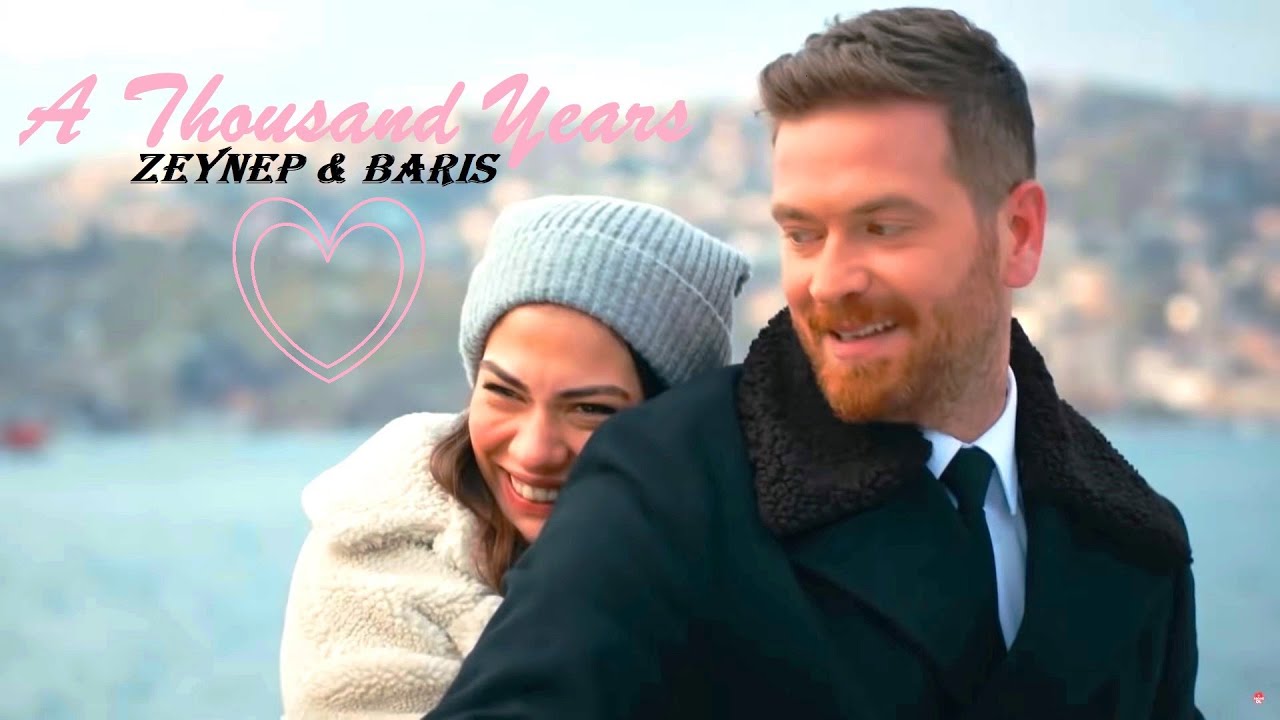 Zeynep & Barış - A Thousand Years (Doğduğun Ev Kaderindir)