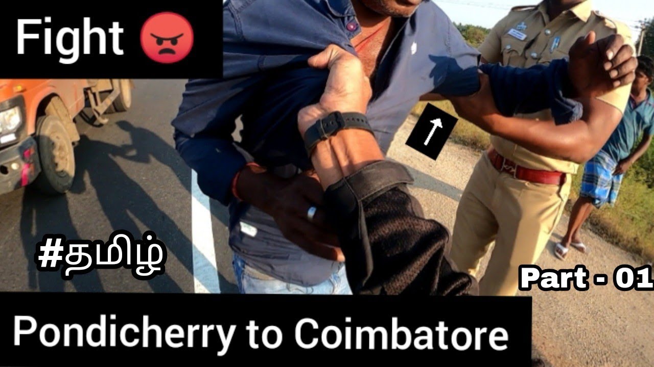 |😠Fight |😓Accident | pondicherry to coimbatore | part - 01 | Tamil | Crash | Moto vlog | TTF |