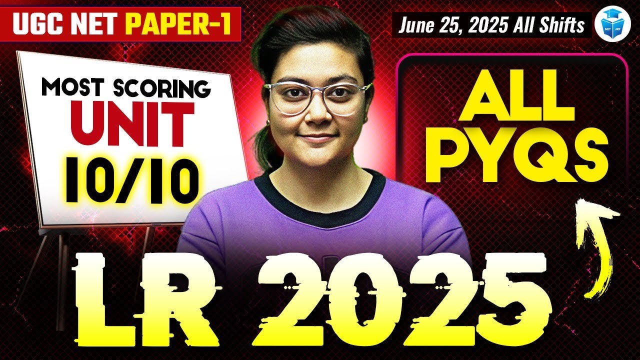 UGC NET Paper 1 Logical Reasoning PYQs 2025 🔥| Most Scoring Unit Solved with Explanation | Aditi Mam