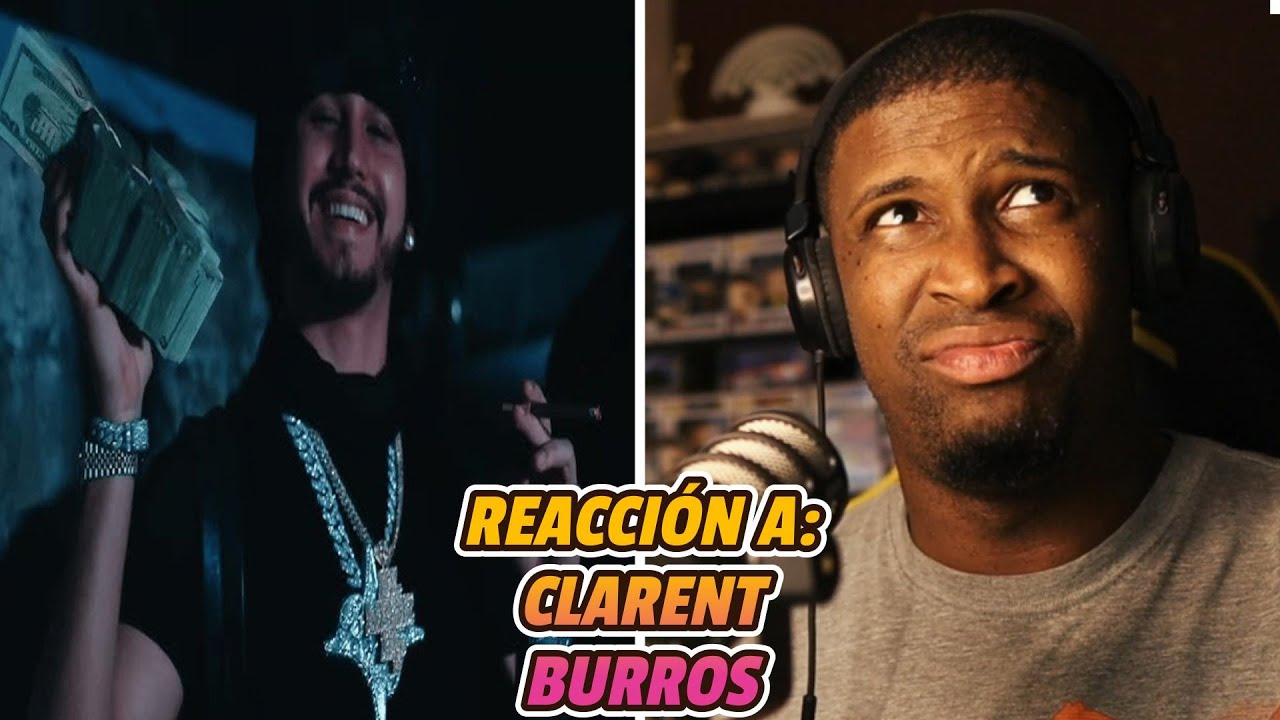 REACCIÓN a CLARENT | BURROS | VIDEO OFICIAL 🔥