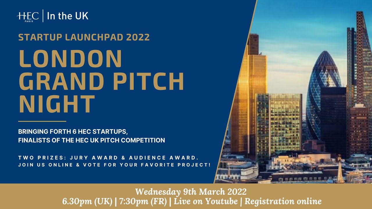 HEC Startup Launchpad 2022 : London Grand Pitch Night