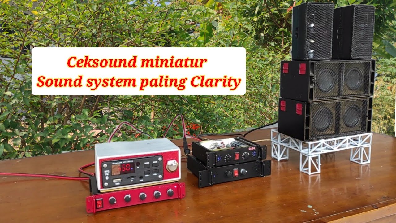 Miniatur sound system suara detail (clarity) // test miniatur crossover mini