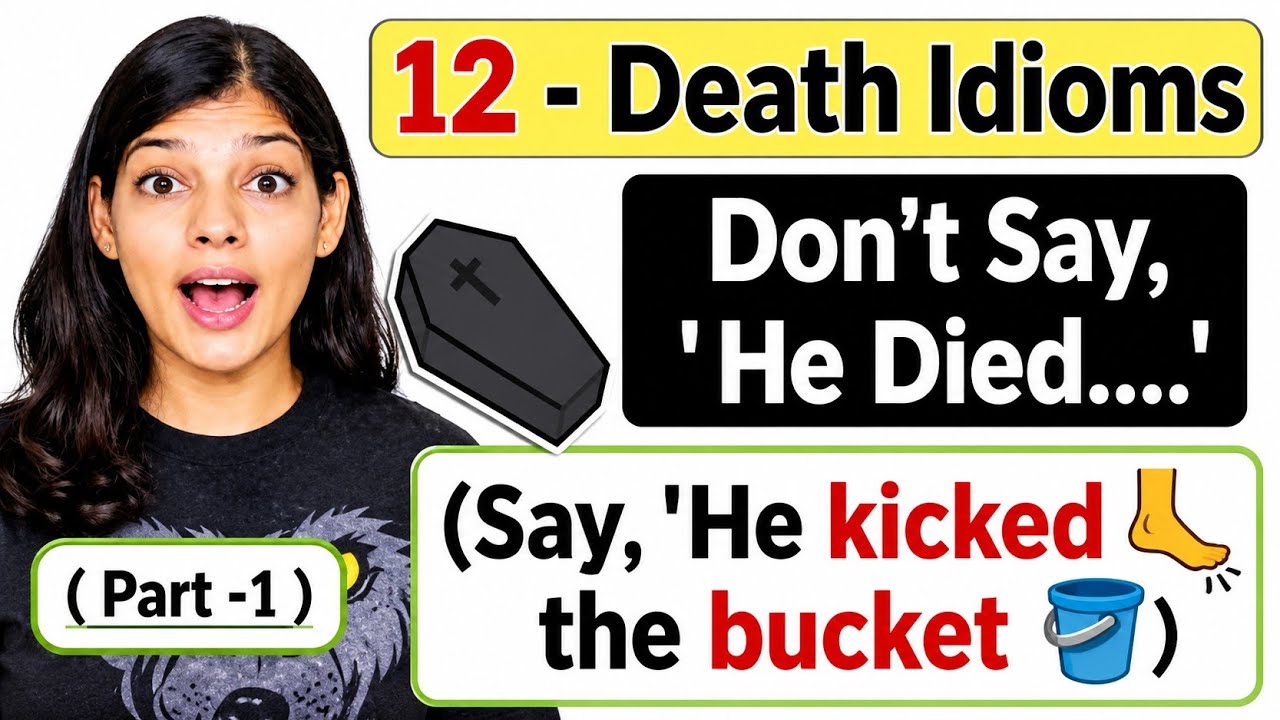 STOP Saying “DIE” | 12 Death Idioms You Must Know #learnenglish #englishspeaking