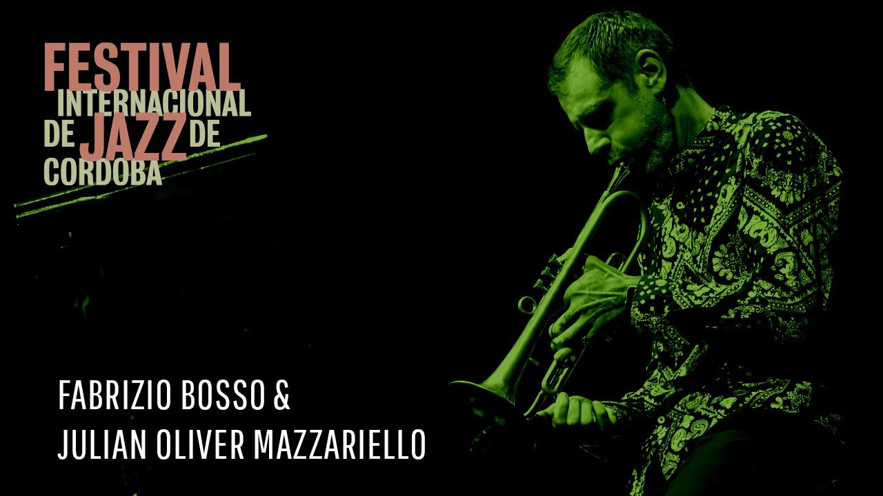 Fabrizio Bosso & Julian Mazzariello &middot; Festival Internacional de Jazz de C&oacute;rdoba 2023