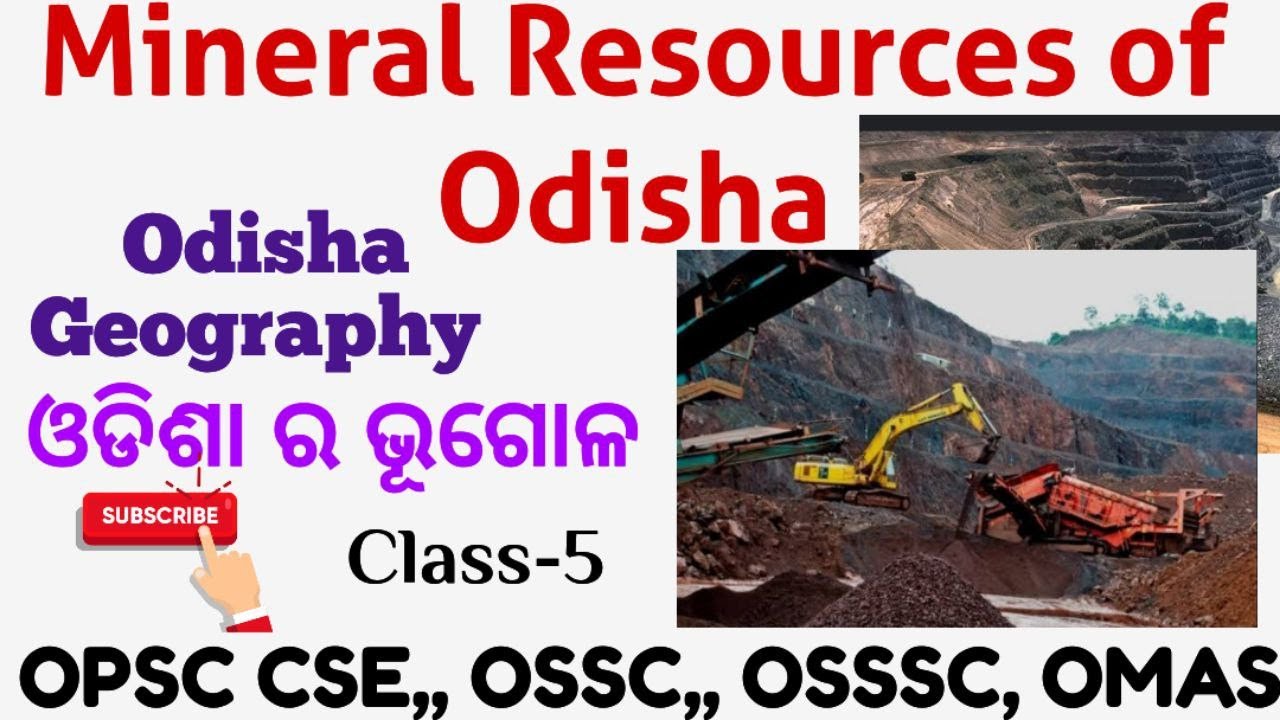 Mineral Resources of Odisha // Odisha Geography // Class-5 // OPSC CSE ,,OSSC,,OSSSC,,OMAS