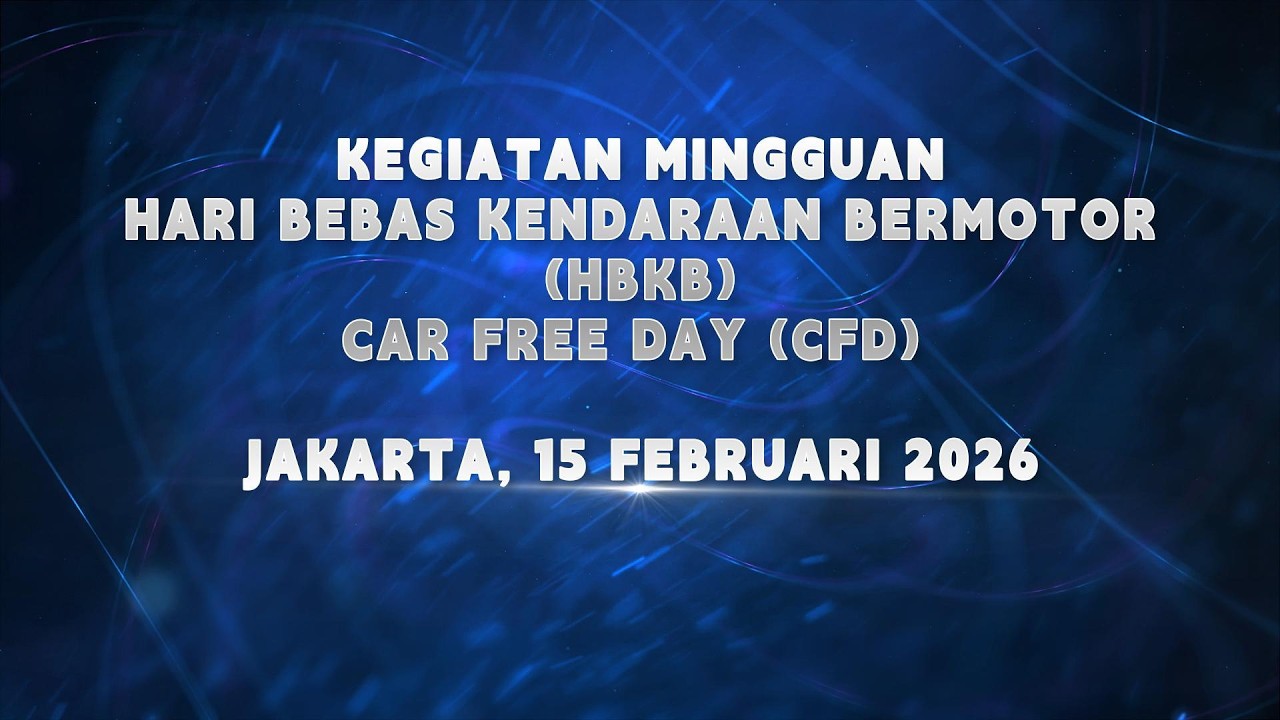 Mingguan Hari Bebas Kendaraan Bermotor atau Car Free Day Jakarta 15 Februari 2026