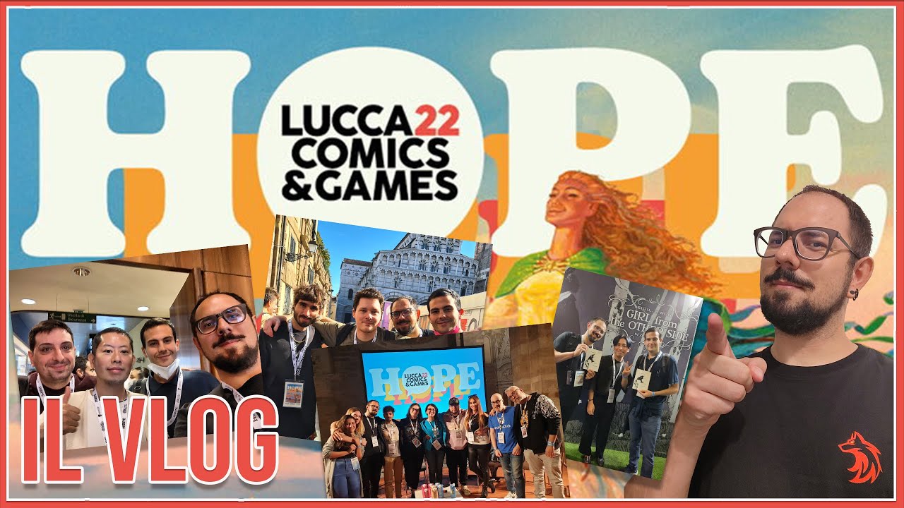 LUCCA COMICS & GAMES 2022 - IL VLOG