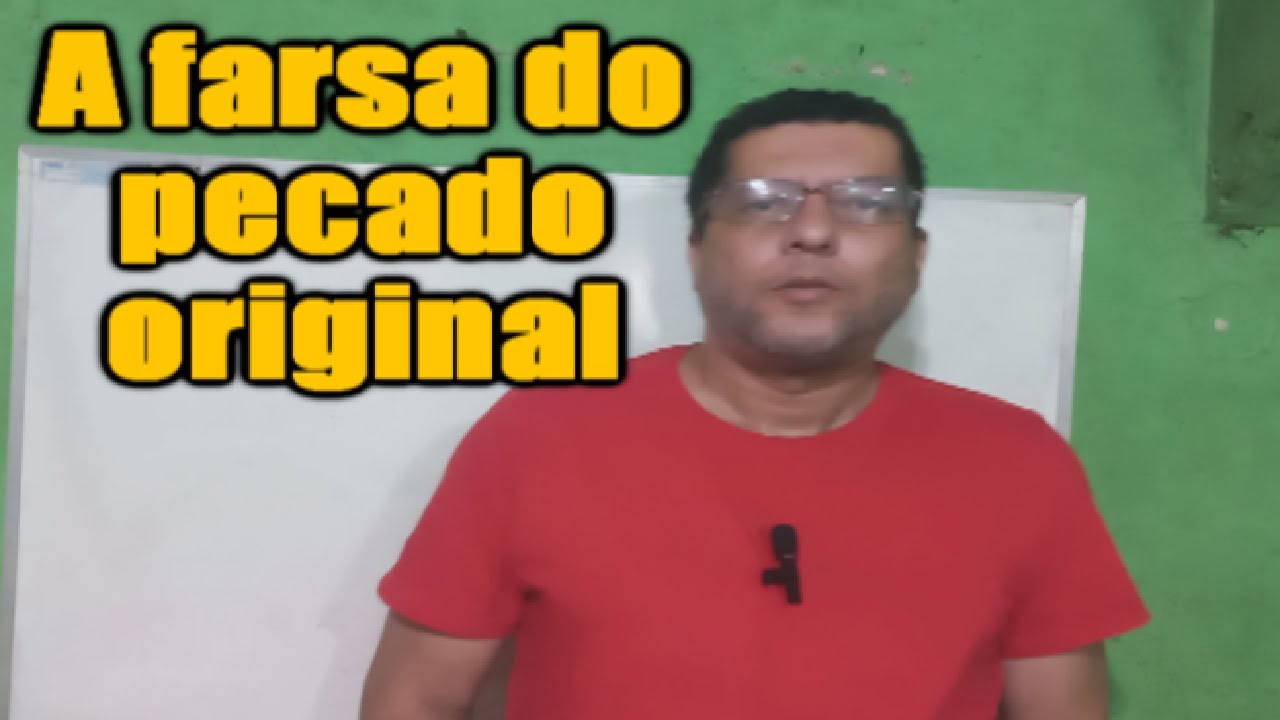A farsa do pecado original