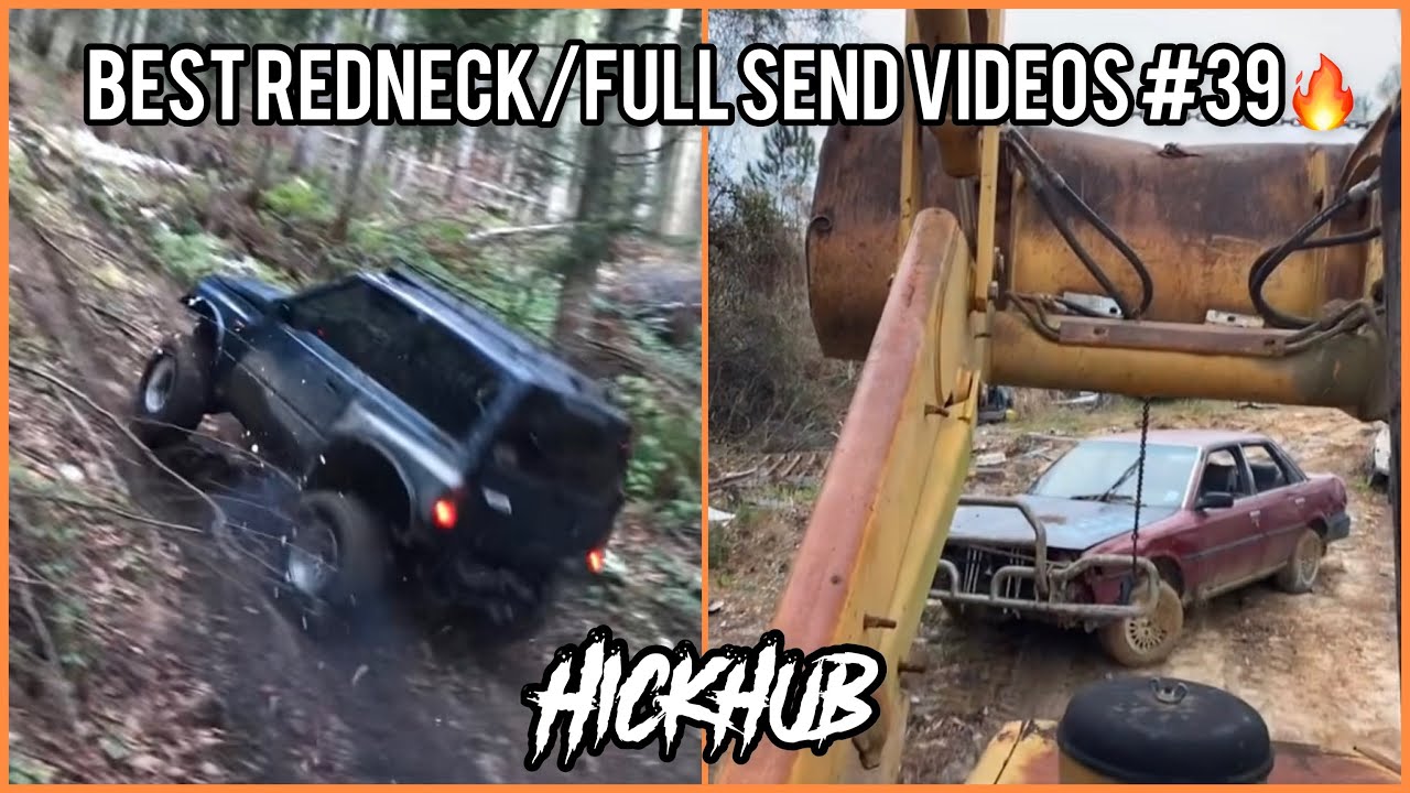 BEST REDNECK/FULL SEND VIDEOS #39