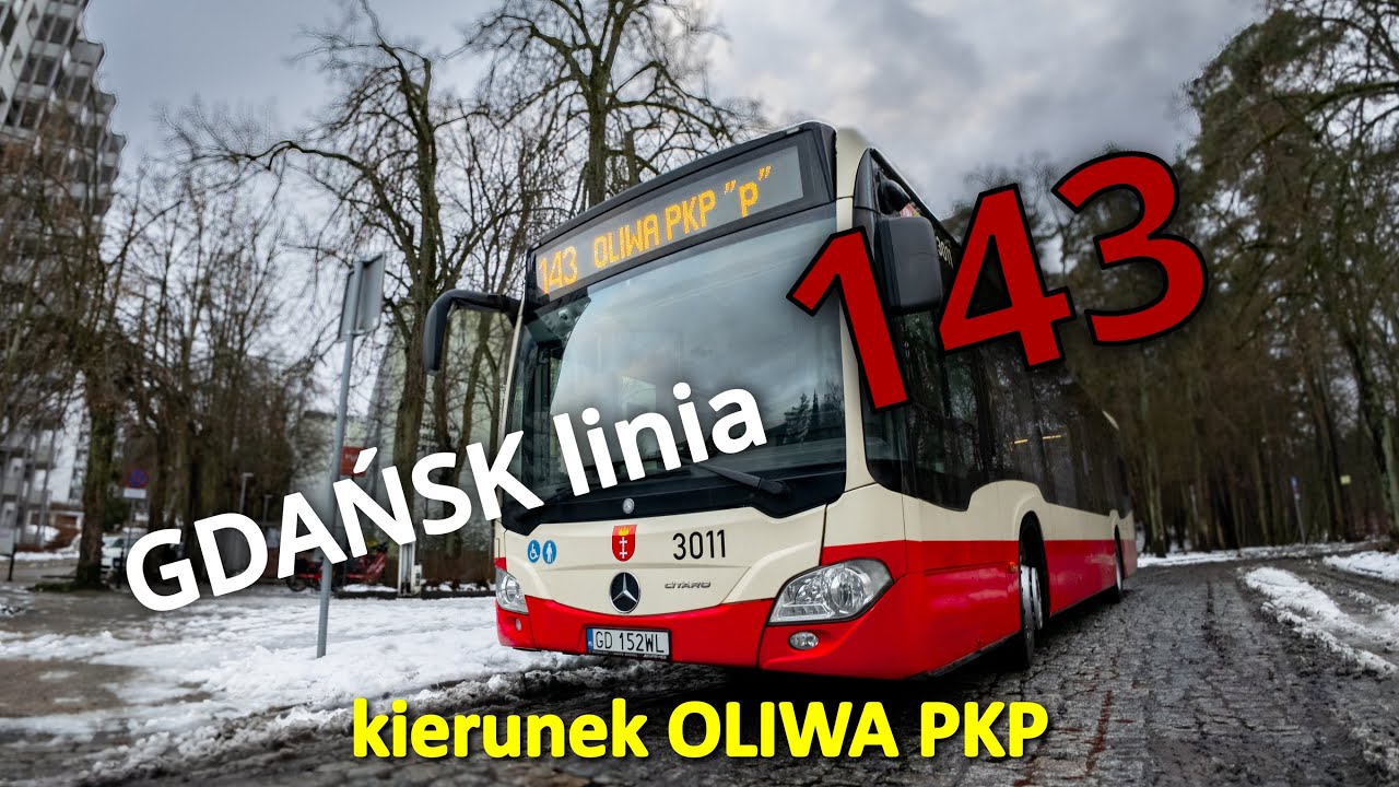 GDAŃSK linia 143 kierunek OLIWA PKP