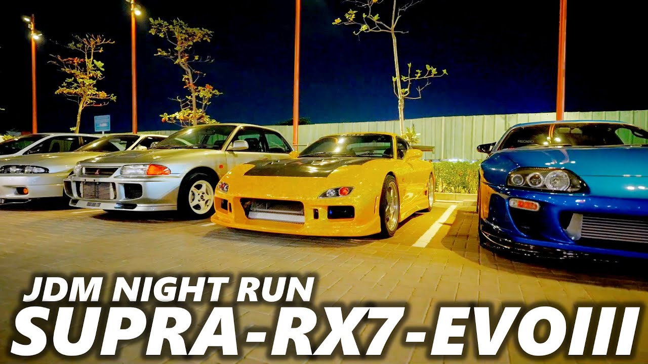AKHIRNYA JDM NIGHT RUN LAGI, TOYOTA SUPRA, MAZDA RX7, MITSUBISHI EVO 3 KITA GASSS !!
