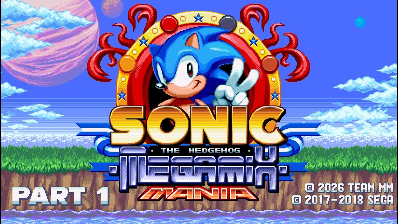 A Mod Based On a Romhack | Sonic Megamix Mania (Part 1)