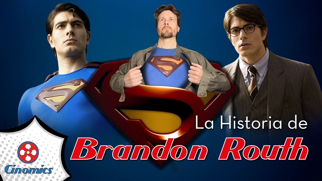 La Historia de Brandon Routh