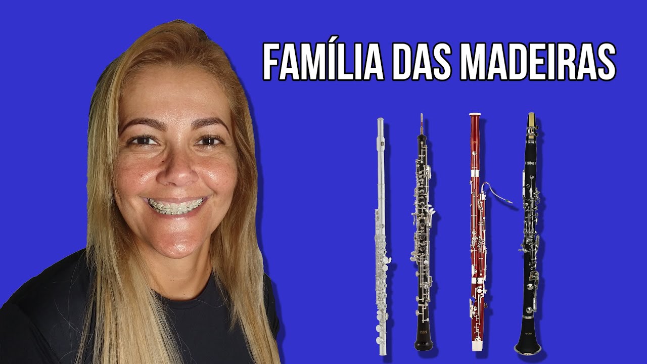 Instrumentos da Orquestra - Família das Madeiras