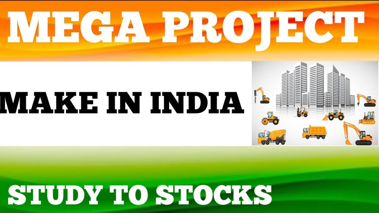 Study to Stocks🟢Make In India 🇮🇳 😱Mega Projects 1.3 CR