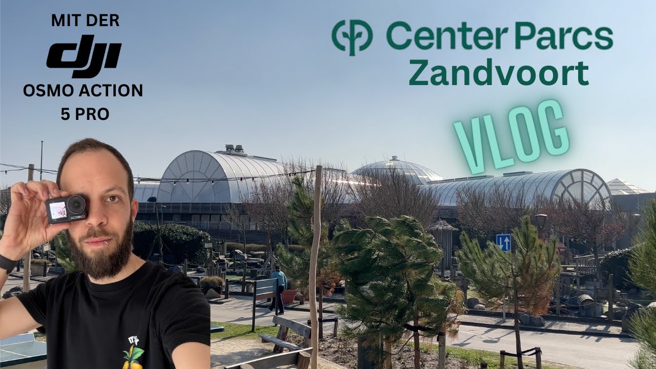 Center Parcs Zandvoort VLOG - Mit der DJI OSMO ACTION 5 PRO unterwegs 📷