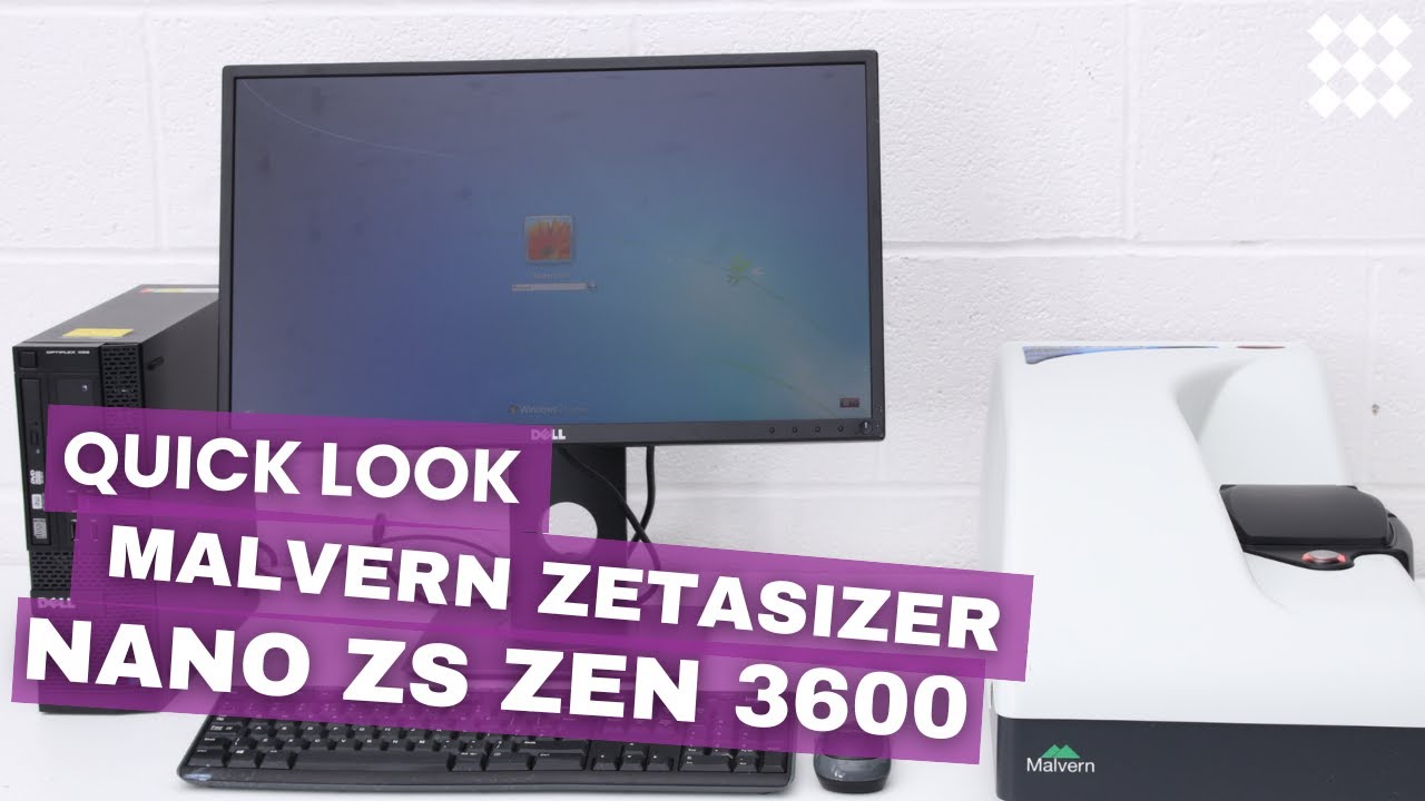 Quick Look Malvern Zetasizer Nano ZS Zen 3600