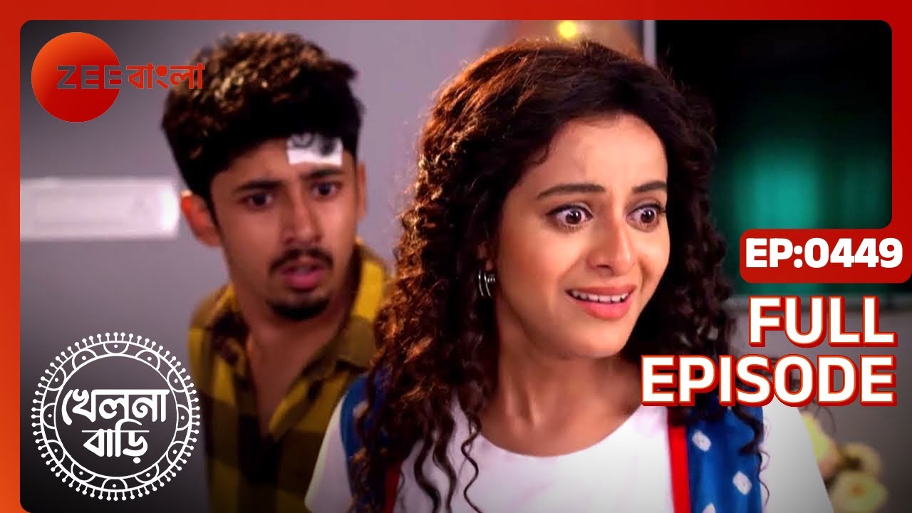 Khelna Bari - Full Ep - 449 - Zee Bangla
