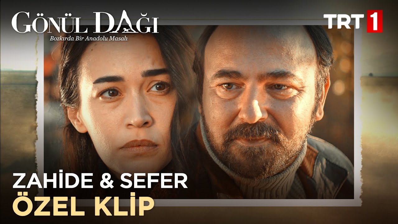 Zahide & Sefer &Ouml;zel Klip - G&ouml;n&uuml;l Dağı