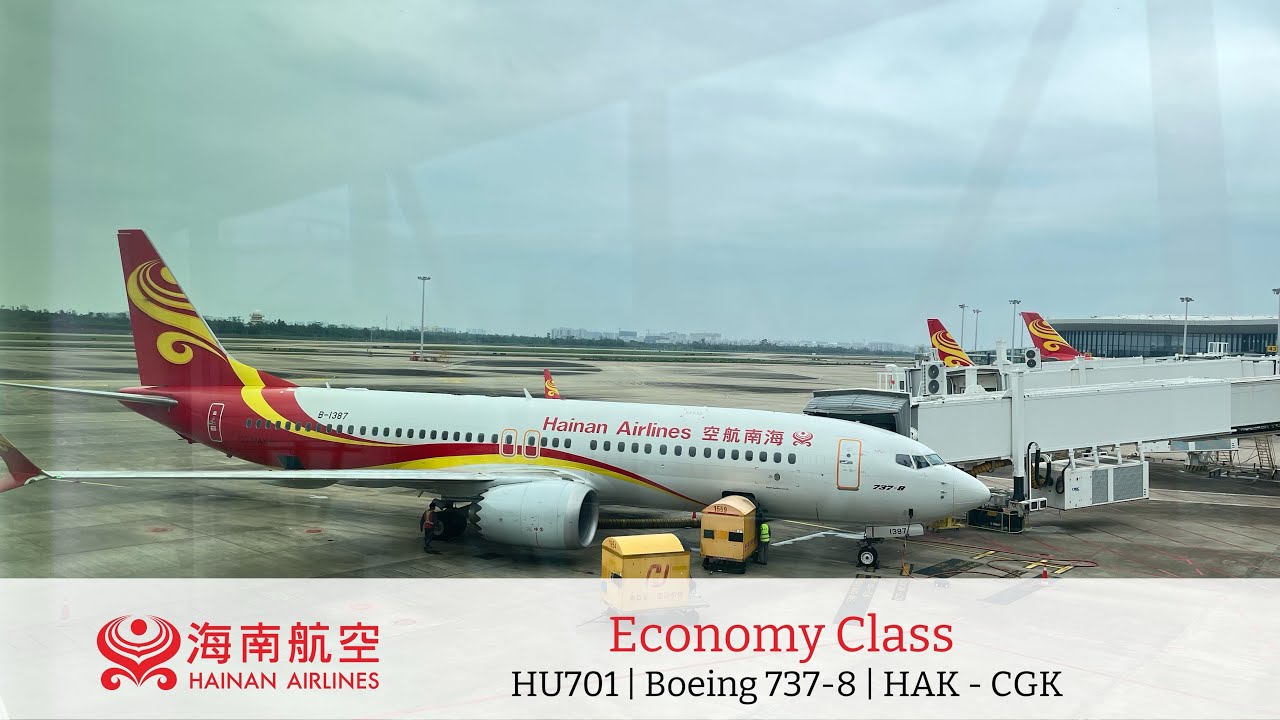 Hainan Airlines HU701 B737-8 Haikou (HAK) to Jakarta (CGK)