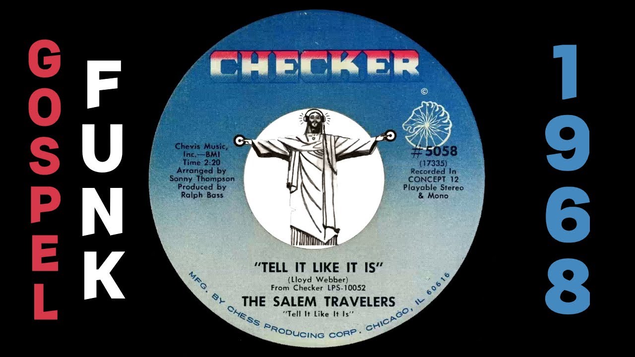 The Salem Travelers – Tell It Like It Is [Checker] 1968 Gospel Funk 45