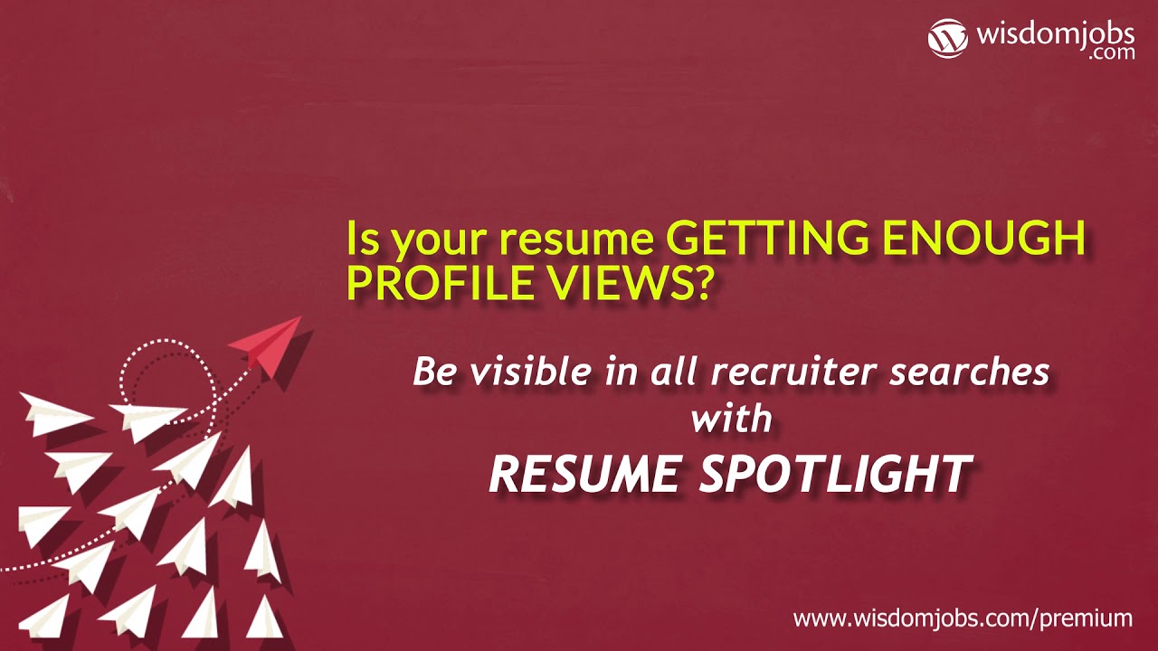 Increase your profile visibility with premium services - Wisdomjobs