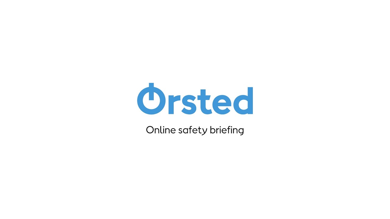 Ørsted - Online Safety Briefing