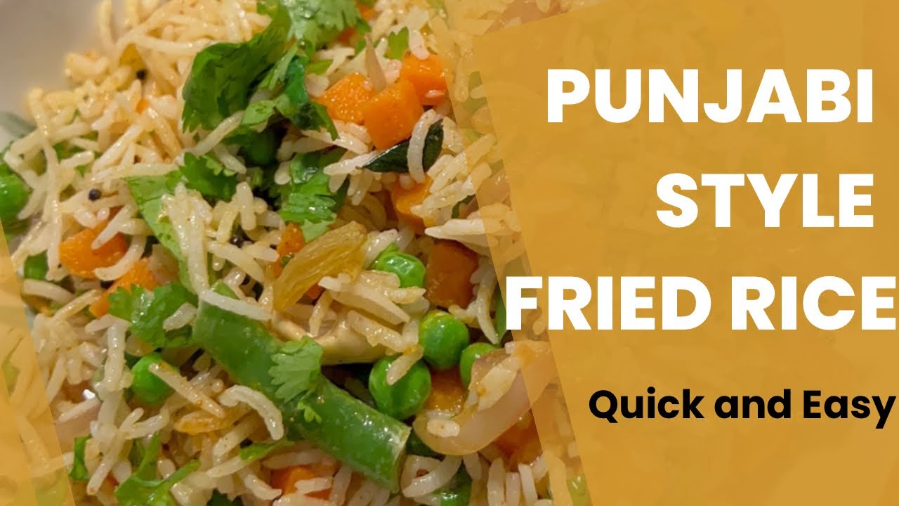 Punjabi Style Fried Rice