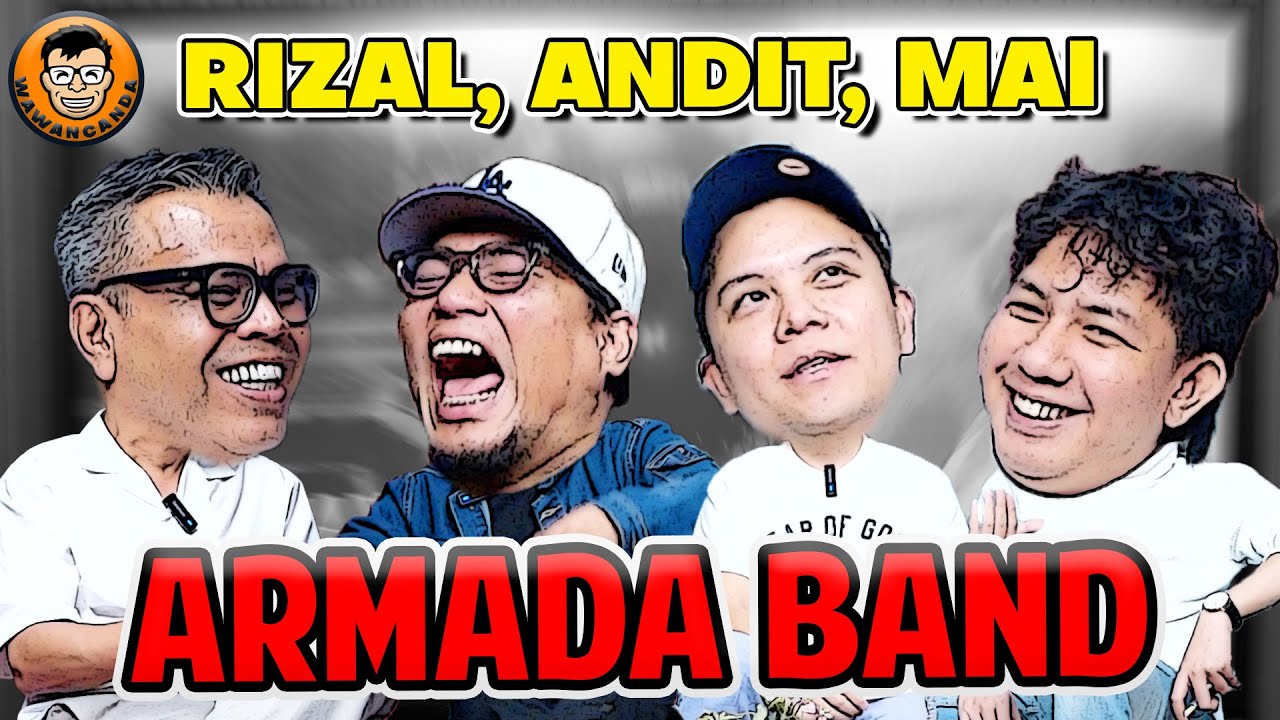 WAWANCANDA RIZAL, ANDIT, MAI - ARMADA BAND