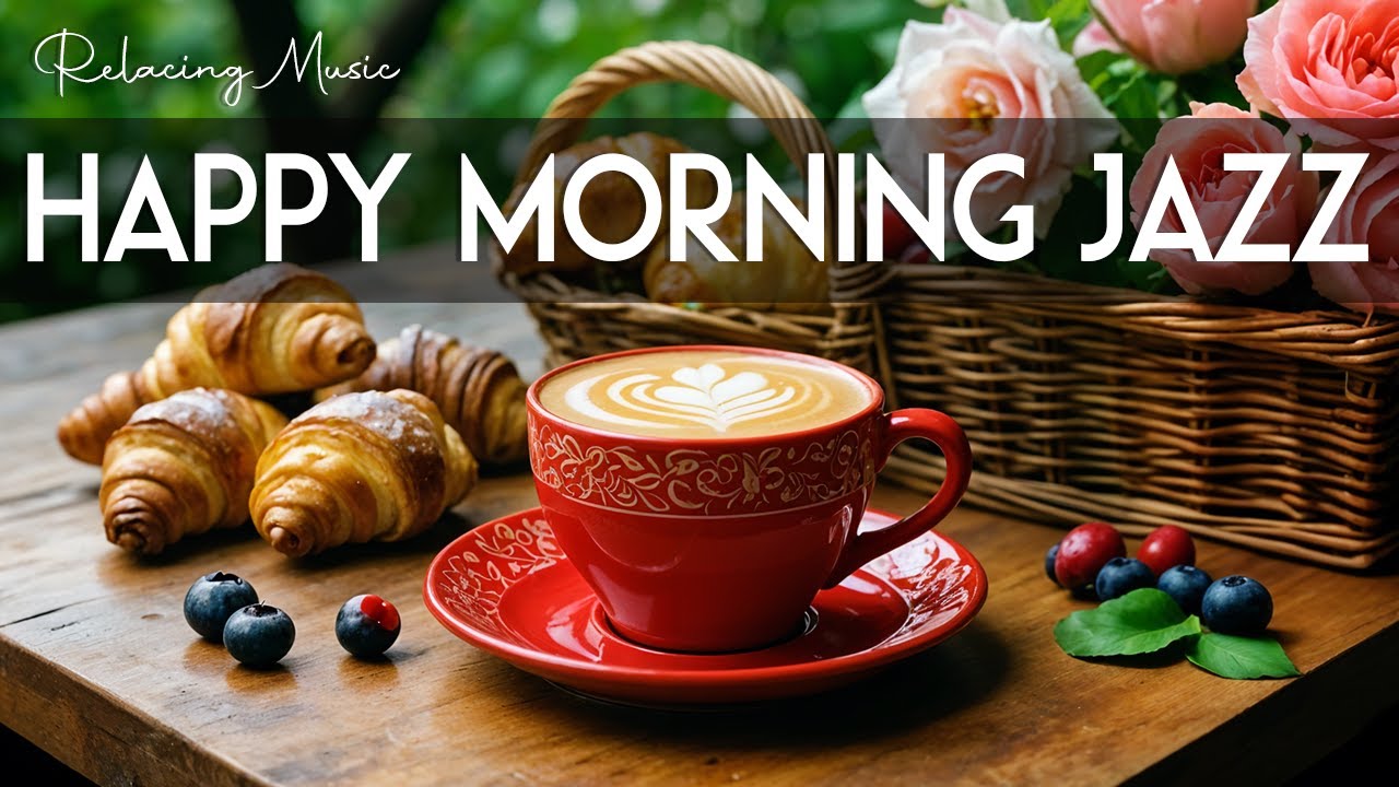 Happy Morning Jazz 🎶 January Bossa Nova Instrumental and Relaxing Jazz Cafe Music for Studying.